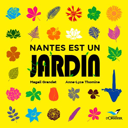 Nantes est un jardin