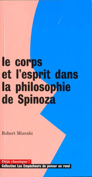 Le corps et l'esprit dans la philosophie de spinoza - flash vidéo