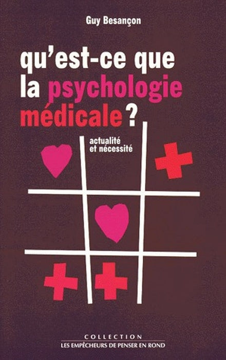 Qu'est-ce que la psychologie médicale ? actualité et nécessité
