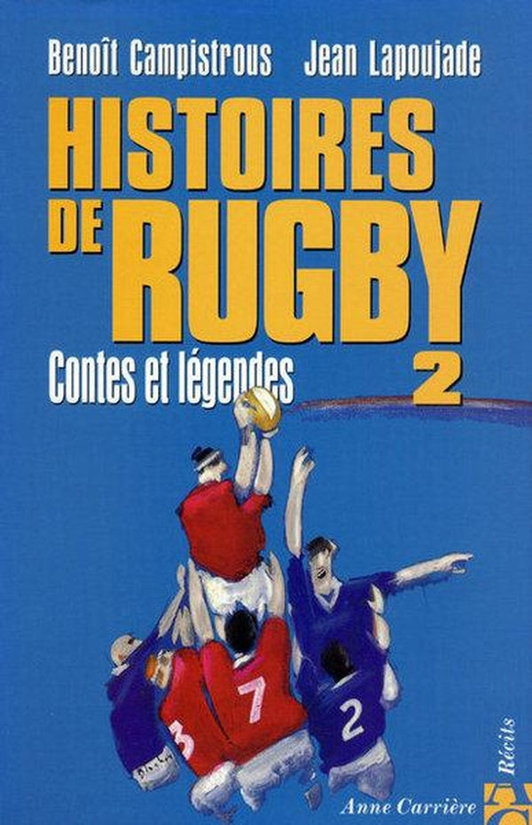 Hist de rugby 2 contes et lege