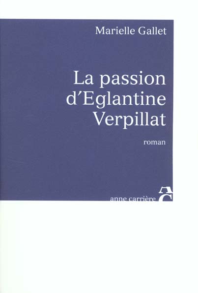 Passion d eglantine verpillat