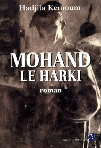 Mohand, le harki