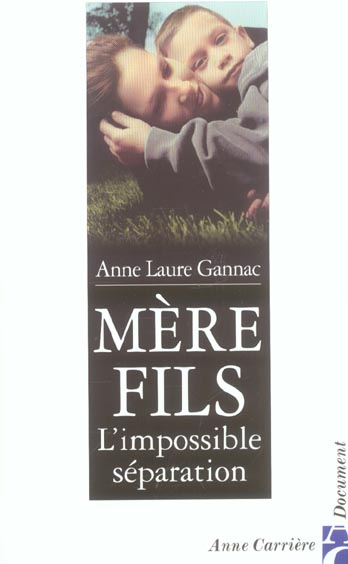 Mere-fils l impossible separat