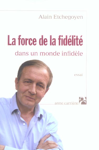 Force de la fidelite
