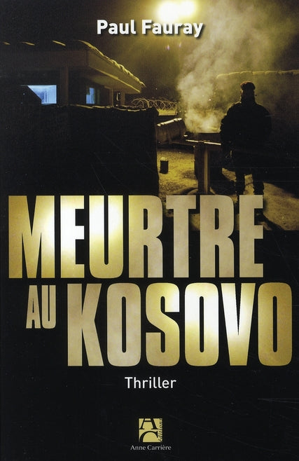 Meurtre au kosovo
