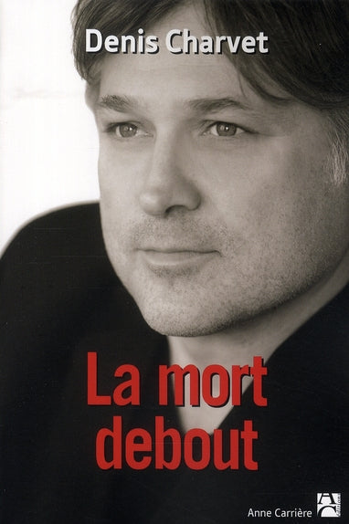 La mort debout