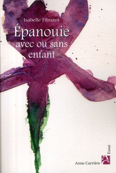 épanouie avec ou sans enfant