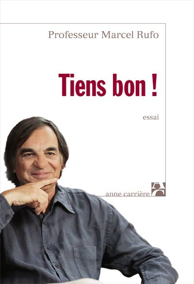 Tiens bon !