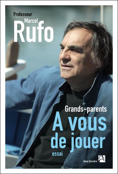 Grands-parents ; à vous de jouer