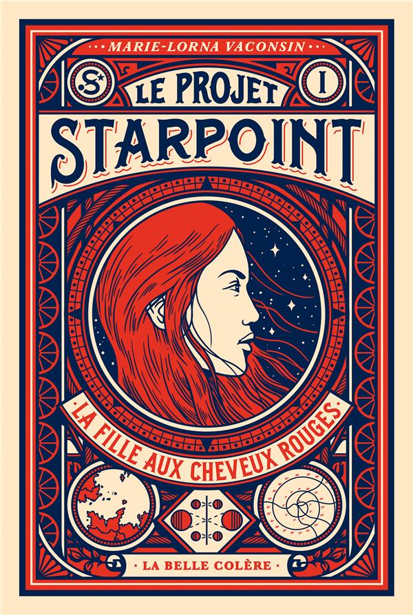 Le projet Starpoint Tome 1 : la fille aux cheveux rouges