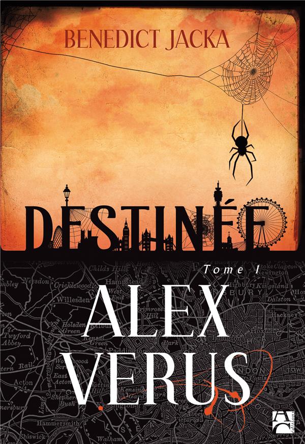 Alex Verus t.1 : destinée