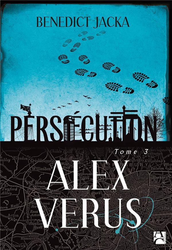 Alex Verus t.3 : persécution