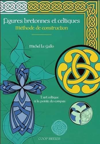 Figures bretonnes et celtiques - méthode de construction
