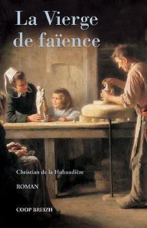 La vierge de faïence