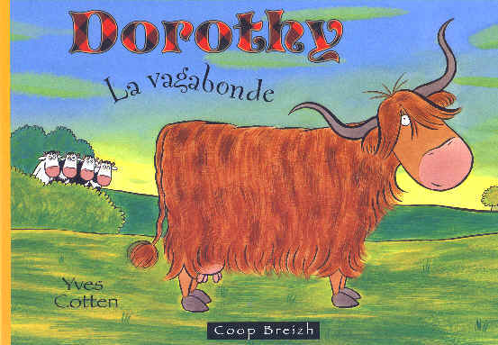 Dorothy, la vagabonde