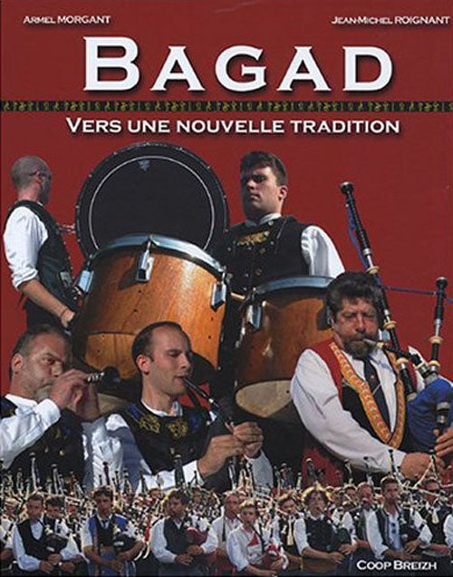 Bagad : vers une nouvelle tradition
