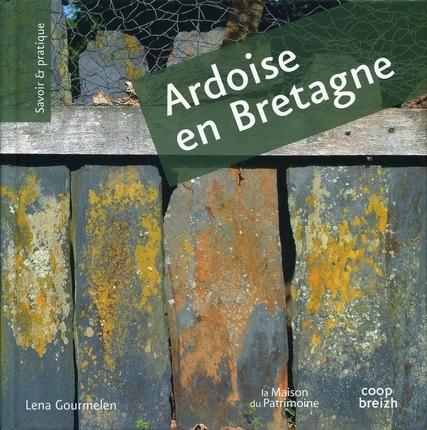 L'ardoise en Bretagne