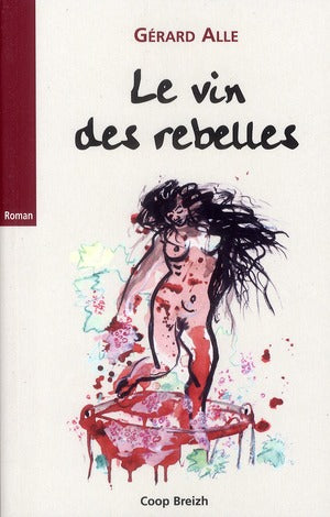 Le vin des rebelles