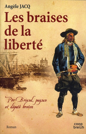 Les braises de la liberté