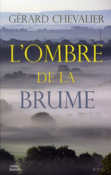 L'ombre de la brume