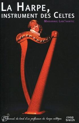 La harpe ; instrument des celtes