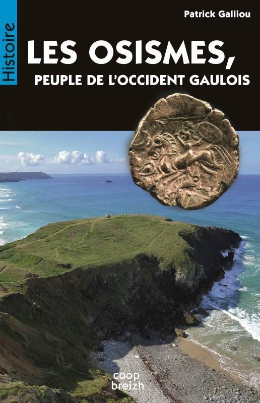 Les osismes ; peuple de l'occident gaulois