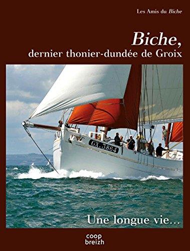 Biche ; dernier thonier-dundée de Groix