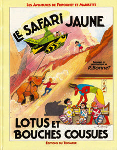 Les aventures de Fripounet et Marisette Tome 8 ; le safari jaune