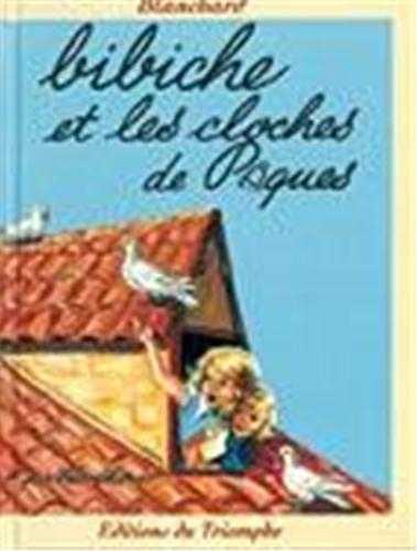 Bibiche et les cloches de paques