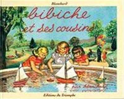 Bibiche et ses cousins