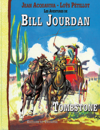 Les aventures de Bill Jourdan Tome 2 ; Tombstone