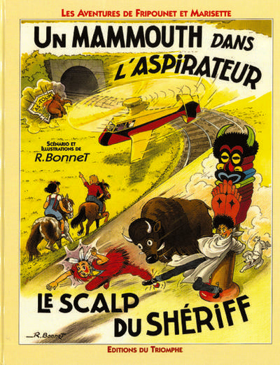 Les aventures de Fripounet et Marisette Tome 10 ; un mammouth dans l'aspirateur