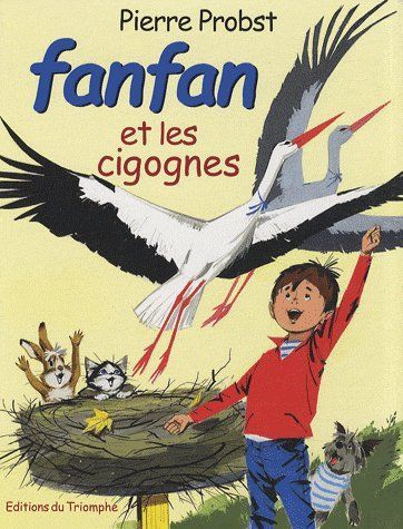 Fanfan Tome 5 : Fanfan et les cigognes