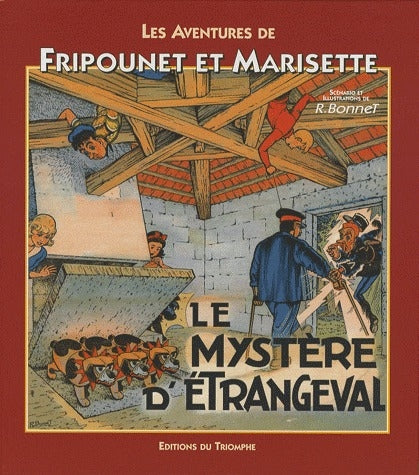 Les aventures de Fripounet et Marisette Tome 9 ; le mystère d'Etrangeval