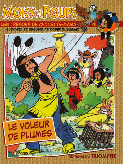 MOKY ET POUPY Tome 4 : le voleur de plumes