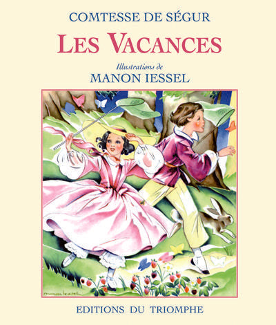 Comtesse de segur - t03 - les vacances