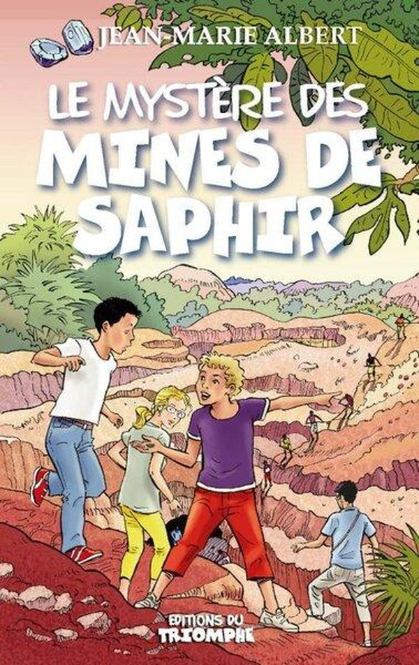 Le mystere des mines de saphir