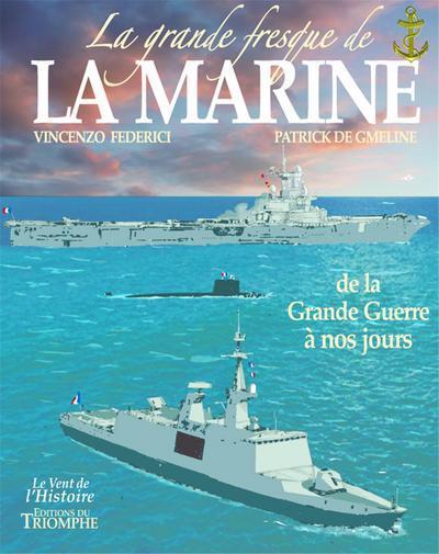 La grande fresque de la marine Tome 4 : de la grande guerre à nos jours - flash vidéo
