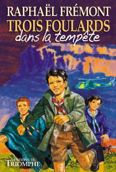 Fraternité de Reicha Tome 1 : Trois foulards dans la tempête
