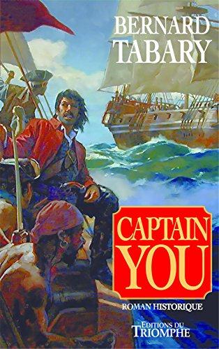 Roman historique - captain you