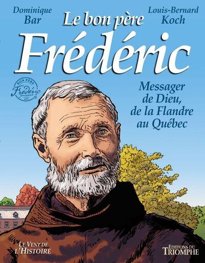 Le bon père Frédéric
