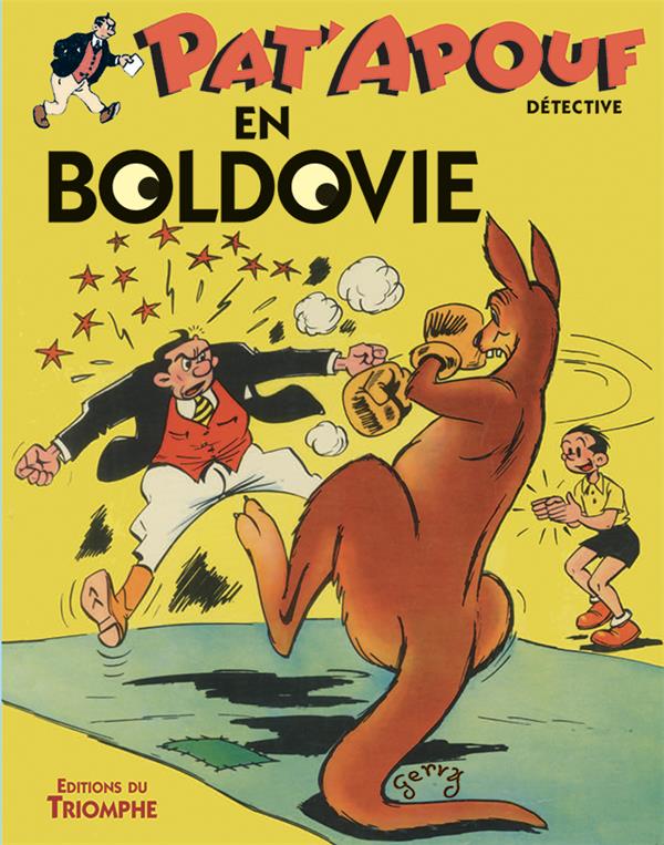 Pat'Apouf détective Tome 15 : Pat'apouf en Boldovie