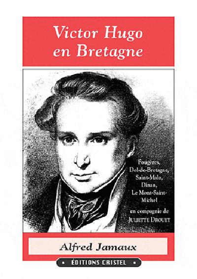 Victor hugo en bretagne