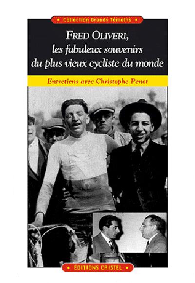 Fred oliveri, les fabuleux souvenirs