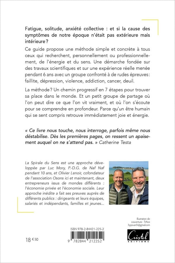 La spirale du sens : Retrouver de l'énergie et du sens en 7 étapes
