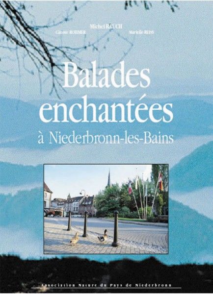 Balades enchantées à Niederbronn-les-bains