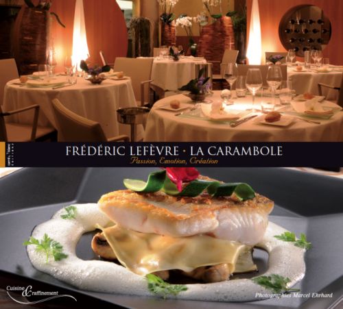 Frédéric Lefèvre ; la Carambole ; passion, emotion, création