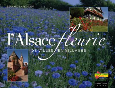 L'Alsace fleurie