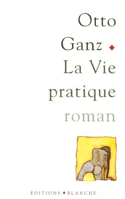 La vie pratique