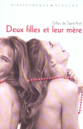 Deux filles et leur mere